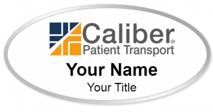 Custom name badges for Caliber Patient Transport