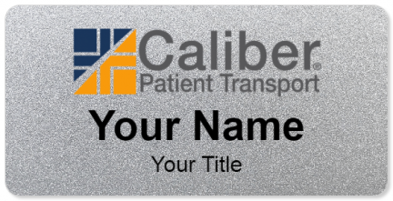 Custom name badges for Caliber Patient Transport