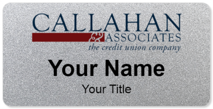 Custom name badges for Callahan and Associates