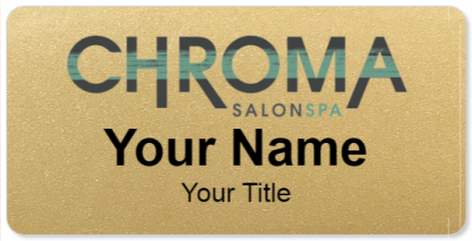 Custom name badges for Chroma Salon Spa
