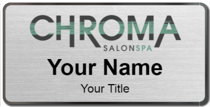 Custom name badges for Chroma Salon Spa
