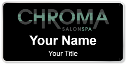 Custom name badges for Chroma Salon Spa