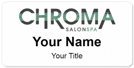 Custom name badges for Chroma Salon Spa
