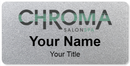 Custom name badges for Chroma Salon Spa
