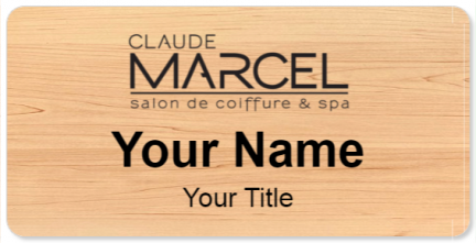 Custom name badges for Claude Marcell Salon and Spa