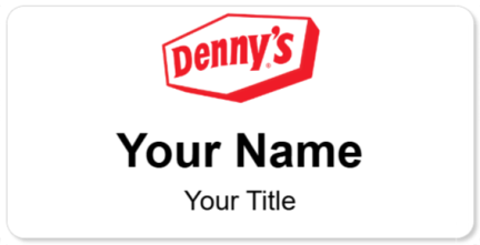 Custom name badges for Dennys