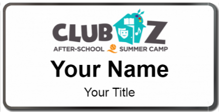 Custom name badges for Club Z After School and Summer Camp