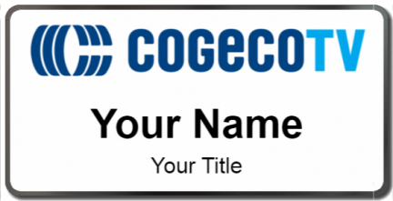Custom name badges for Cogecotv