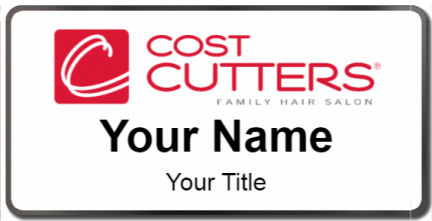Custom name badges for Cost Cutter Family Hair Salon