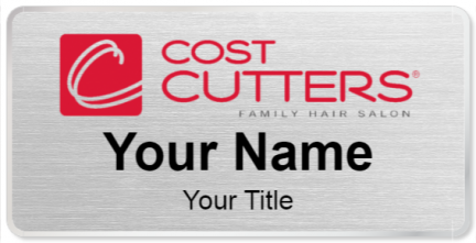 Custom name badges for Cost Cutter Family Hair Salon