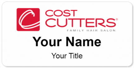 Custom name badges for Cost Cutter Family Hair Salon