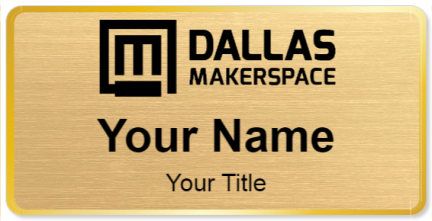 Custom name badges for Dallas Makerspace