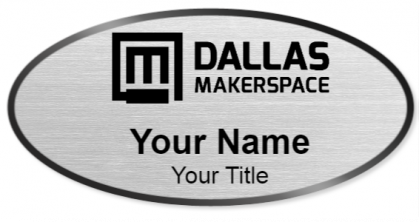 Custom name badges for Dallas Makerspace