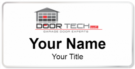 Custom name badges for Door Tech LLC