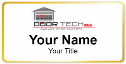 Custom name badges for Door Tech LLC