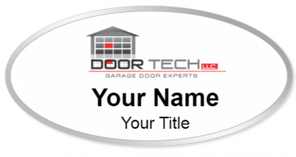 Custom name badges for Door Tech LLC