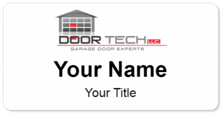 Custom name badges for Door Tech LLC