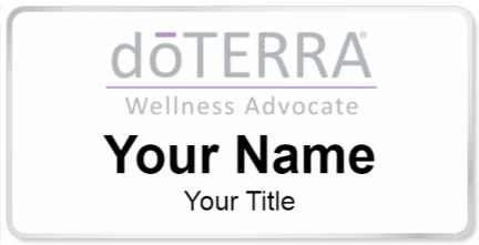 Custom name badges for Doterra Wellness Advocate