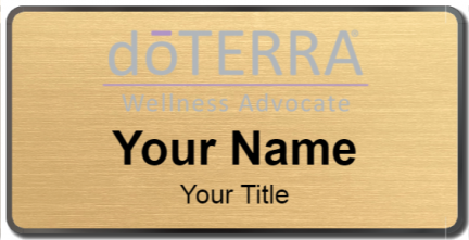 Custom name badges for Doterra Wellness Advocate