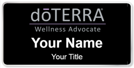 Custom name badges for Doterra Wellness Advocate