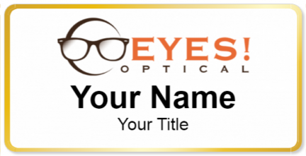 Custom name badges for EYES Optical