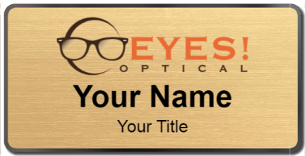 Custom name badges for EYES Optical