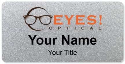 Custom name badges for EYES Optical