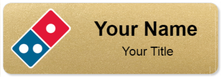 Custom name badges for Dominos Pizza