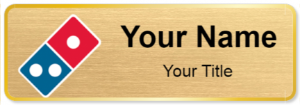 Custom name badges for Dominos Pizza