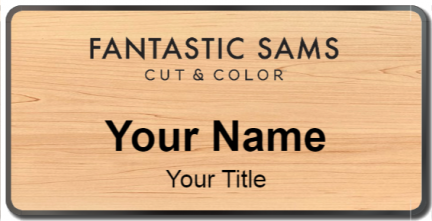 Custom name badges for Fantastic Sams Hair Salon