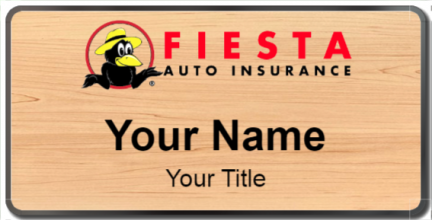 Custom name badges for Fiesta Auto Insurance