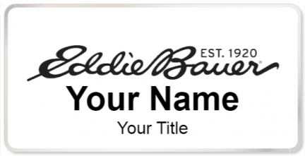 Custom name badges for Eddie Bauer