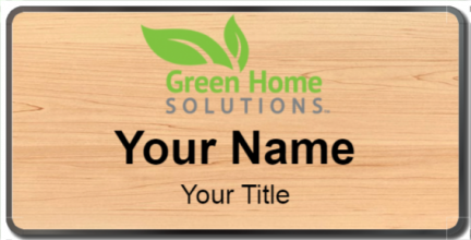 Custom name badges for Green Home Solutions