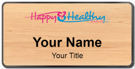 Custom name badges for Happy and Healthy Products