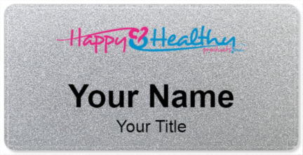 Custom name badges for Happy and Healthy Products