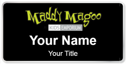 Custom name badges for Maddy Magoo