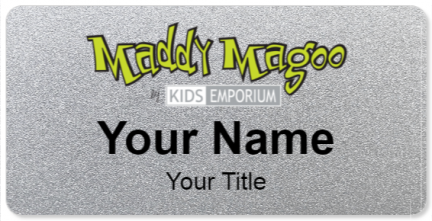 Custom name badges for Maddy Magoo
