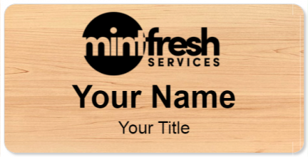 Custom name badges for Mint Fresh Services
