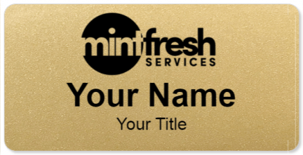 Custom name badges for Mint Fresh Services