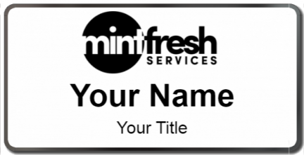 Custom name badges for Mint Fresh Services