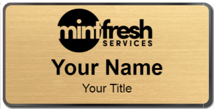 Custom name badges for Mint Fresh Services