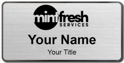 Custom name badges for Mint Fresh Services