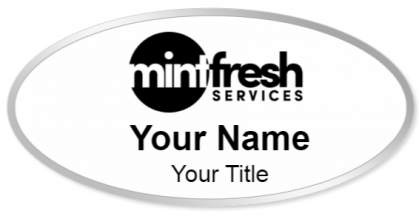 Custom name badges for Mint Fresh Services