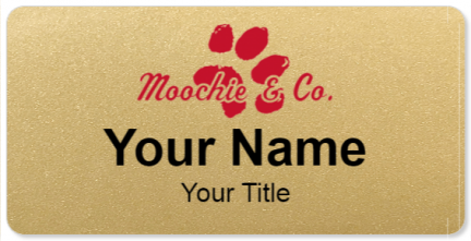 Custom name badges for Moochie and Company