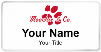 Custom name badges for Moochie and Company