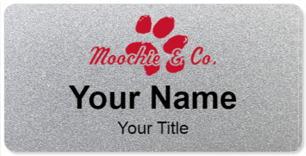 Custom name badges for Moochie and Company