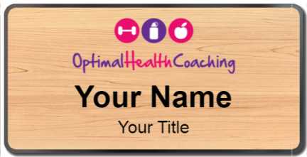 Custom name badges for Optiman Health Coaching