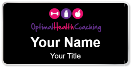 Custom name badges for Optiman Health Coaching