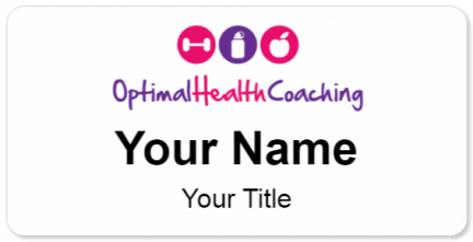 Custom name badges for Optiman Health Coaching