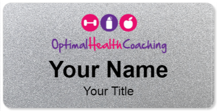 Custom name badges for Optiman Health Coaching